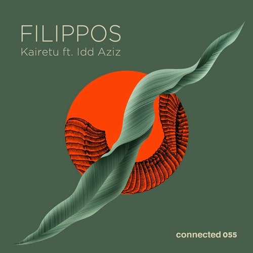 image cover: Idd Aziz, Filippos - Kairetu / CONNECTED055D