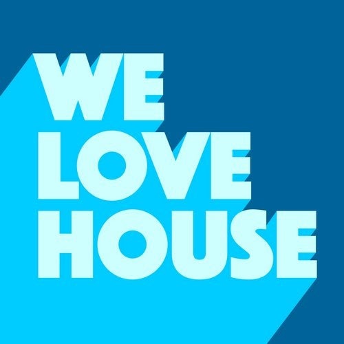 image cover: VA - We Love House 3 (Beatport Exclusive Edition) / GU483