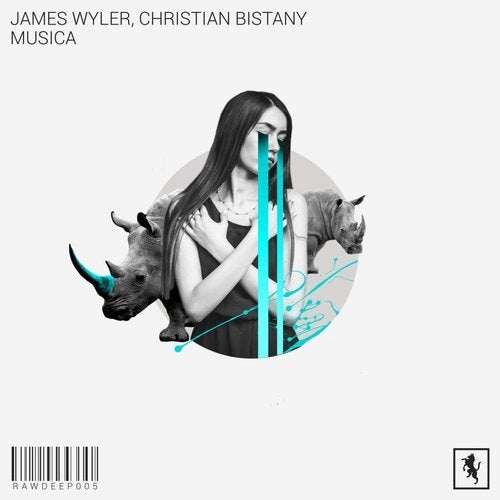 image cover: James Wyler, Christian Bistany - Musica / RAWDEEP005