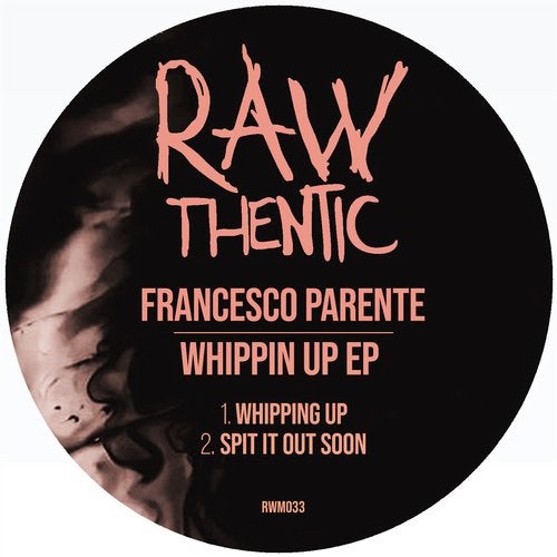 image cover: Francesco Parente - Whippin Up / RWM033