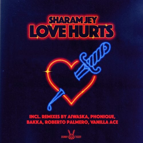 image cover: Sharam Jey - Love Hurts (Remixes) / BT124