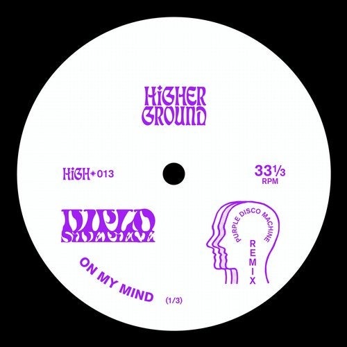 image cover: Diplo, SIDEPIECE - On My Mind (Purple Disco Machine Remix (Extended)) / HIGH013E