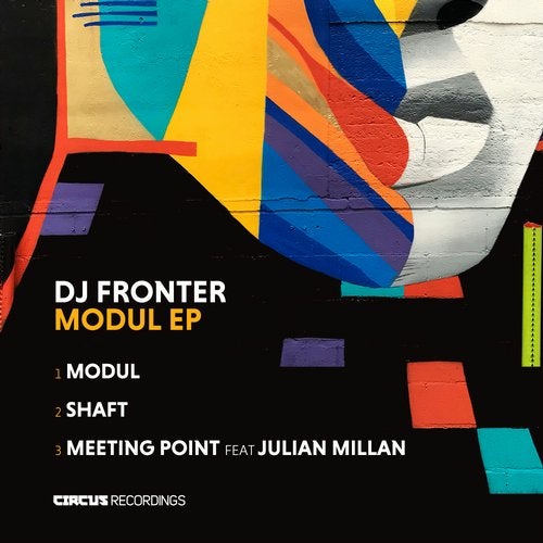 image cover: DJ Fronter, Julian Milan - Modul EP / CIRCUS124