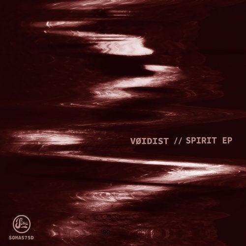 image cover: VØIDIST - Spirit EP / SOMA575D