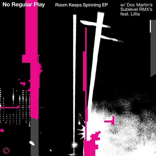 image cover: No Regular Play - Room Keeps Spinning (+Doc Martin, Lillia Remix) / LEFTLTD052