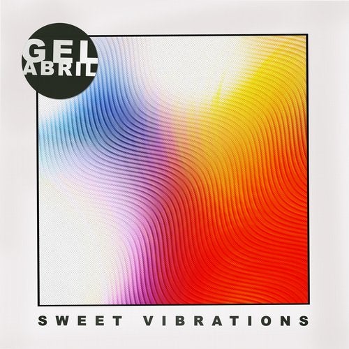 image cover: Gel Abril, Roland Leesker - Sweet Vibrations / GPM578