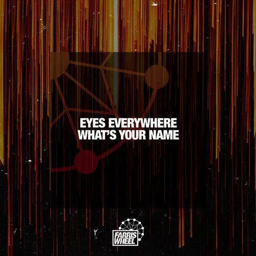 image cover: Eyes Everywhere - What's Your Name / FWR180