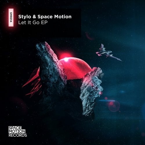 image cover: Stylo, Space Motion - Let It Go / SMR014