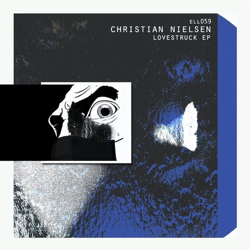 image cover: Christian Nielsen - Lovestruck EP / ELL059