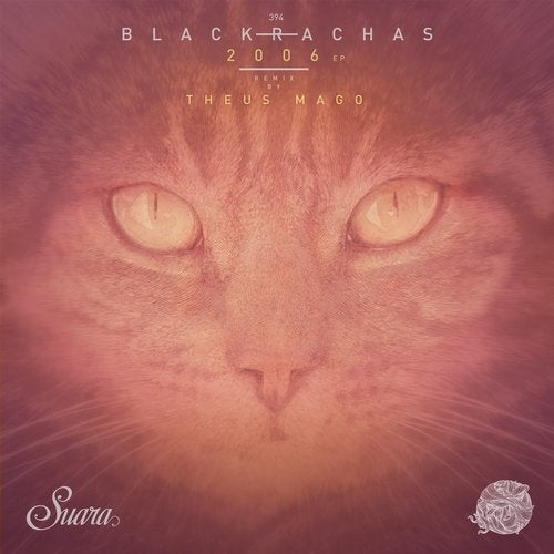 image cover: Blackrachas - 2006 EP / SUARA394