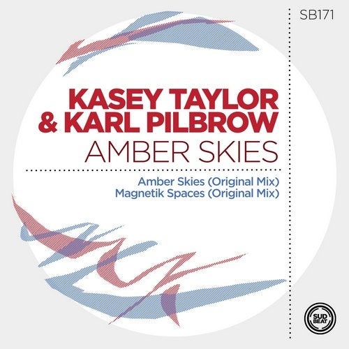 image cover: Kasey Taylor, Karl Pilbrow - Amber Skies / SB171