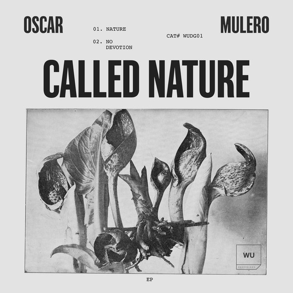 image cover: Oscar Mulero - Called Nature EP