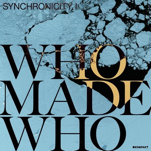 image cover: WhoMadeWho, Axel Boman - Anywhere In The World / KOMPAKTDIGITAL119S