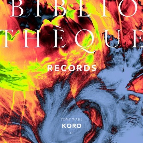 image cover: Tomy Wahl - Koro EP / BIBLIOTHEQUE051