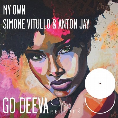 image cover: Simone Vitullo, Anton Jay - My Own / GDC037