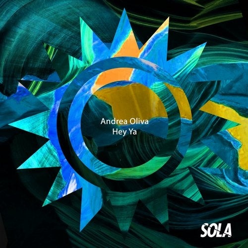 image cover: Andrea Oliva - Hey Ya / SOLA112