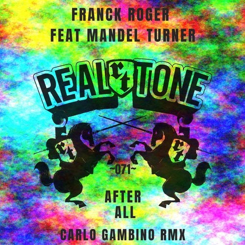 image cover: Franck Roger, Mandel Turner, Carlo Gambino - After All (Carlo Gambino Remixes) / RTR071