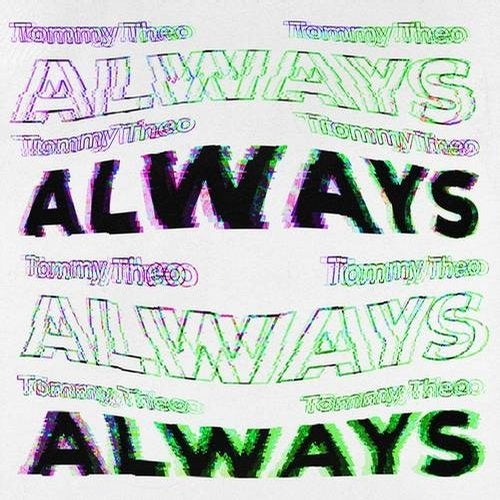 image cover: Waze & Odyssey, Tommy Theo - Always / G010004395167U