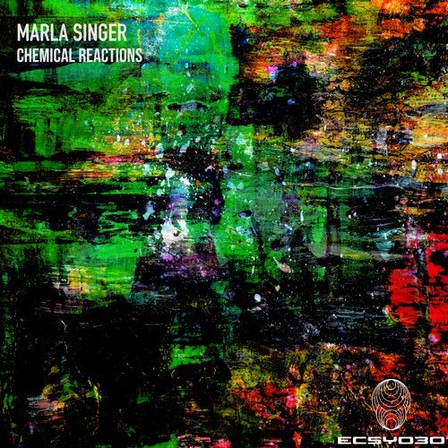 image cover: Marla Singer - Chemical Reactions / ECSY030