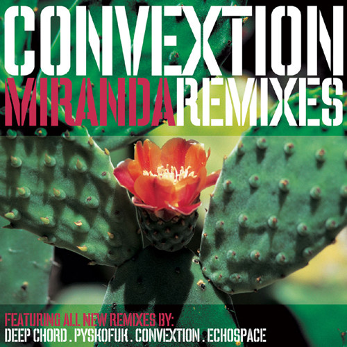 image cover: Convextion - Miranda Remixes / MATRIX1.5