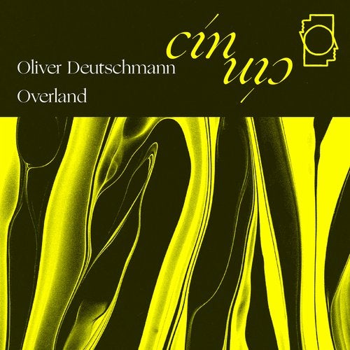 image cover: Oliver Deutschmann, Overland - Clouds / Emotional Propaganda / CINCIN018