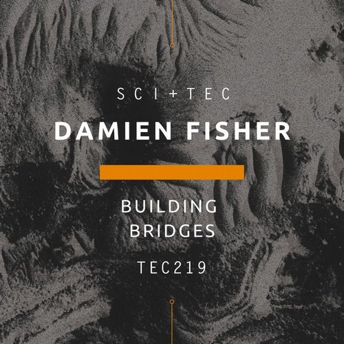 image cover: Damien Fisher - Building Bridges / TEC219