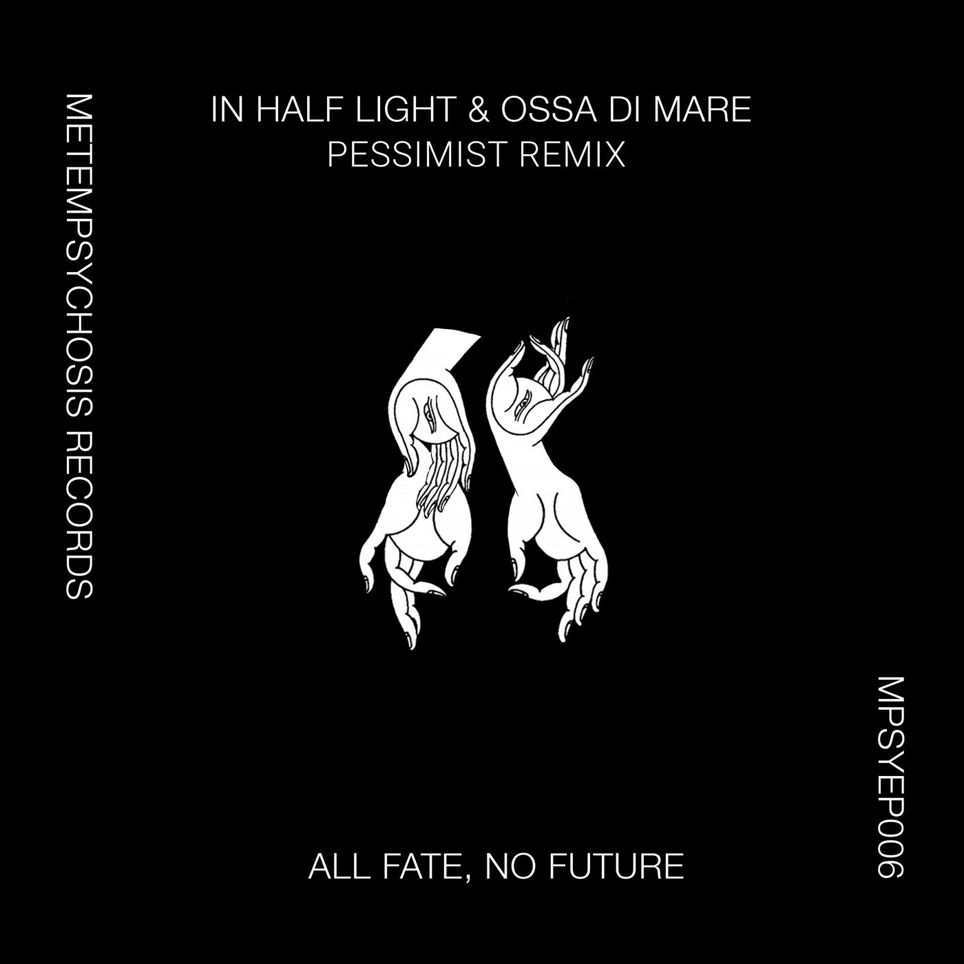 image cover: Ossa Di Mare - All Fate, No Future /