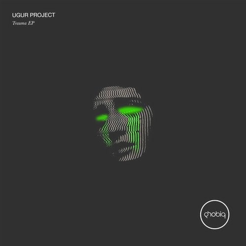 image cover: Ugur Project - Trauma EP / PHOBIQ0234D