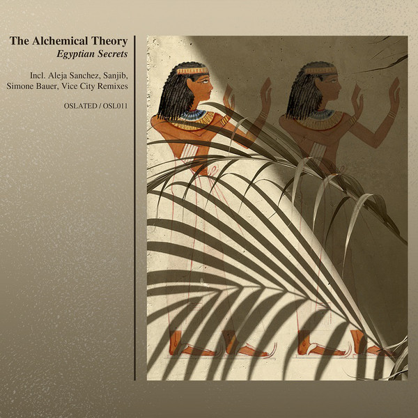 Download The Alchemical Theory - Egyptian Secrets on Electrobuzz