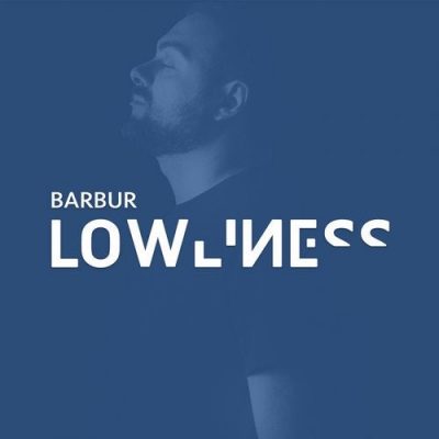 06 2020 346 12978 Barbur - Lowliness / BARM001