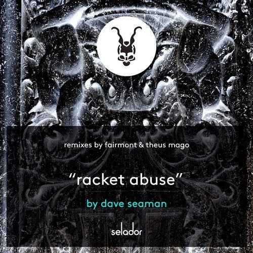 image cover: Dave Seaman - Racket Abuse / SEL119