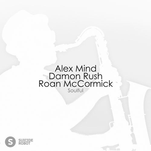 Download Alex Mind - Soulful on Electrobuzz