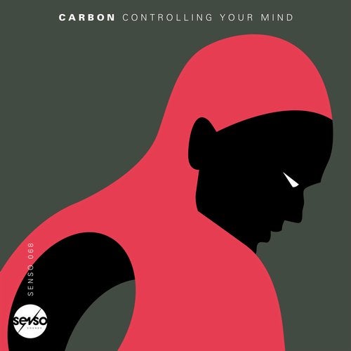 image cover: Carbon - Controlling Your Mind / SENSO068