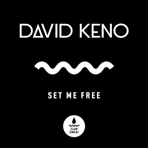 image cover: David Keno - Set Me Free (Extended Mix) / CLUBSWE249