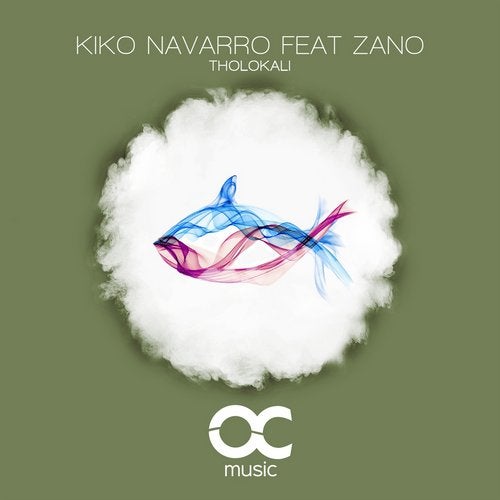 Download Kiko Navarro, Zano - Tholokali on Electrobuzz