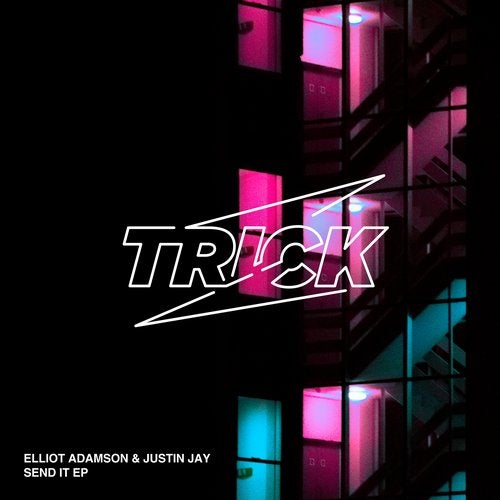 image cover: Justin Jay, Elliot Adamson - Send It EP / TRICK009