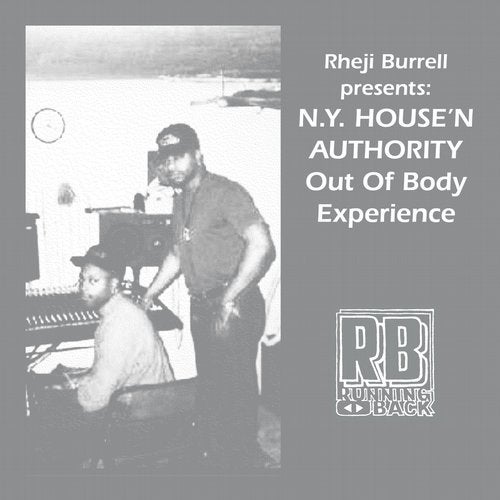 image cover: Rheji Burrell, N.Y. House'n Authority - The Out of Body Experience / RB087D