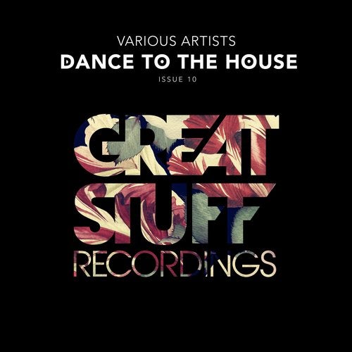 image cover: VA - Dance to the House Issue 10 / GSRCD084A