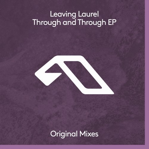 Download Leaving Laurel - Through And Through EP on Electrobuzz