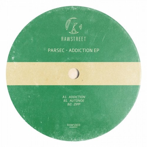 image cover: Parsec (UK) - Addiction / RAWS003