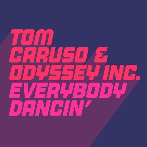 image cover: Odyssey Inc., Tom Caruso - Everybody Dancin' / GU490