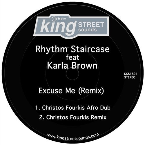 image cover: Christos Fourkis, Karla Brown, Rhythm Staircase - Excuse Me (Remix) / KSS1821