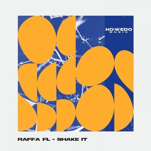 image cover: Raffa FL - Shake It (Original Mix) / HWD002