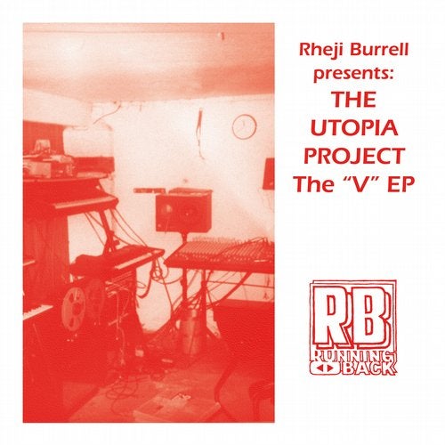 image cover: Rheji Burrell, The Utopia Project - The V EP / RB091D