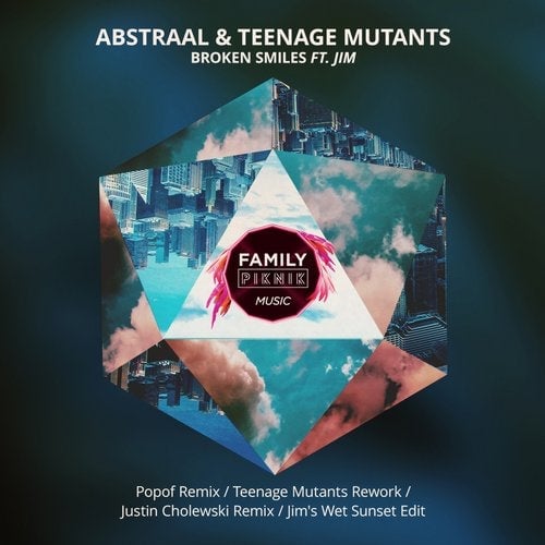 image cover: Teenage Mutants, Abstraal - Broken Smiles / FPM23