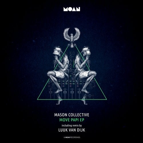 image cover: Mason Collective - Move Papi EP / MOAN127