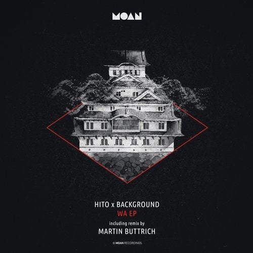 image cover: Hito, Background - Wa EP (+Martin Buttrich Remix) / MOAN126