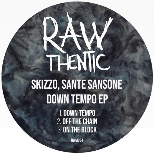 image cover: Skizzo, Sante Sansone - Down Tempo / RWM034