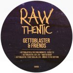 06 2020 346 54078 VA - Gettoblasters & Friends / RWM036