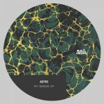 06 2020 346 57865 Astre - My Groove EP / PGR197